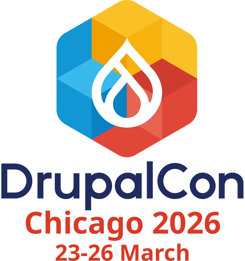 DrupalCon logo with a hexagon in blue, red, and yellow shades, featuring a white Drupal drop symbol. Below, text reads: DrupalCon Chicago 2026 23-26 March.