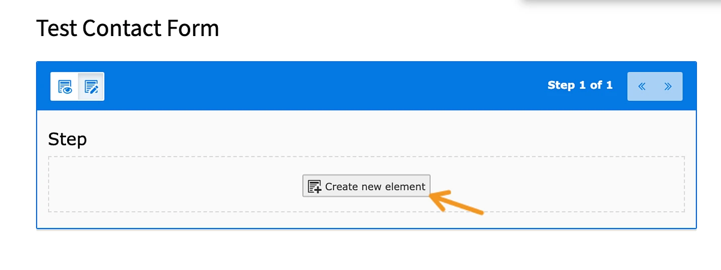 Screenshot of forms UI, pointing out the “create new element” button.